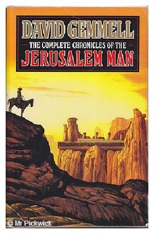 [Jon Shannow #1-3 omnibus 01] • The Complete Chronicles of the Jerusalem Man